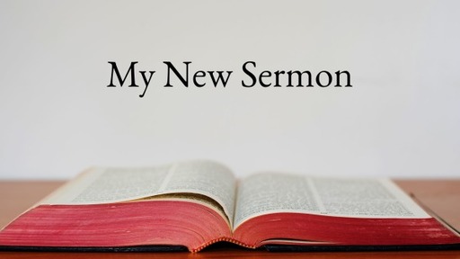 My New Sermon