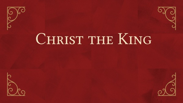 Christ The King - Logos Sermons