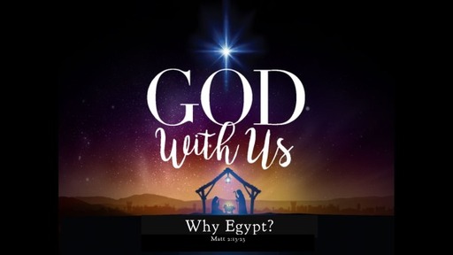 God with Us: Why Egypt