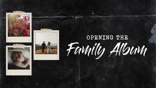 Opening the Family Album
