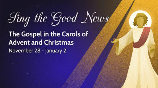 Sing the Good News!