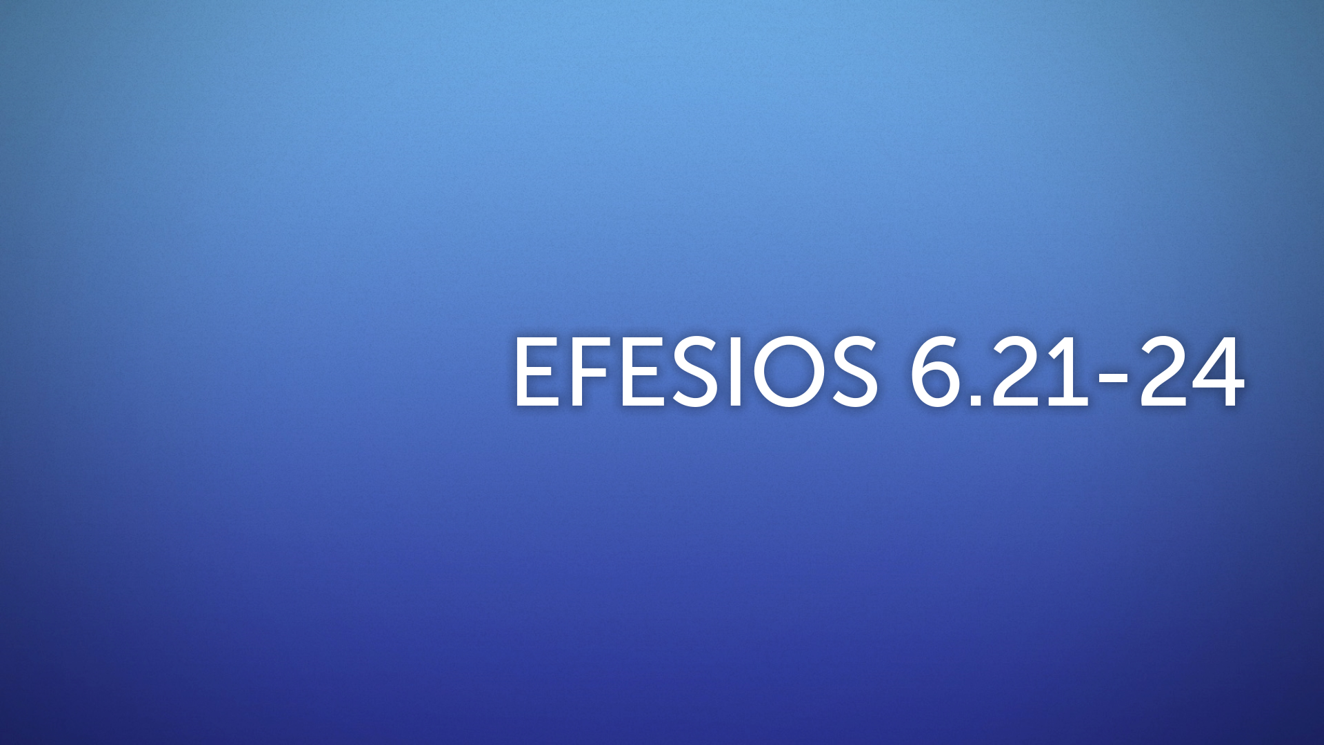 efesios 6 21