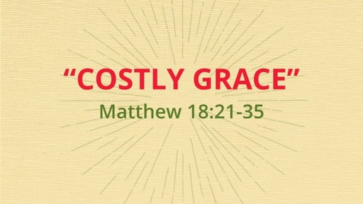 "Costly Grace"