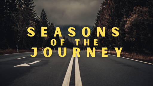 Seasons of the Journey