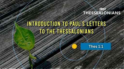 Introduction to Thessalonians