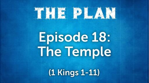 Ep. 18: The Temple