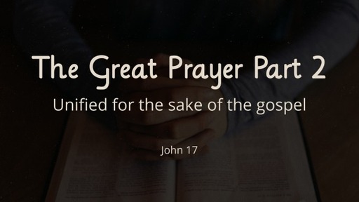 The Great Prayer Part 2