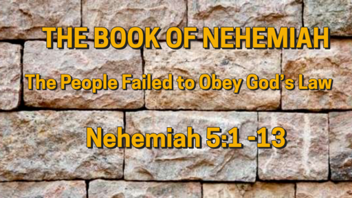 January 9, 2022 The People Failed to obey God's Law