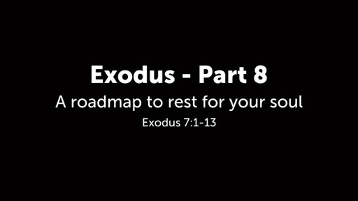 Exodus - Part 8