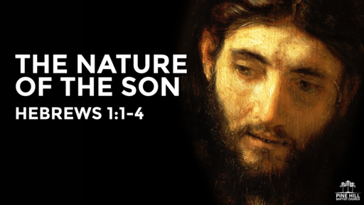 The Nature of the Son - 01/09/2022