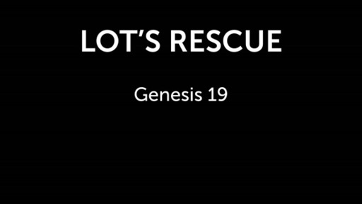 Lot's Rescue