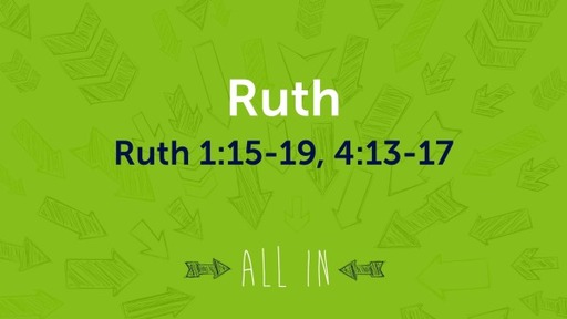 ALL IN - Ruth
