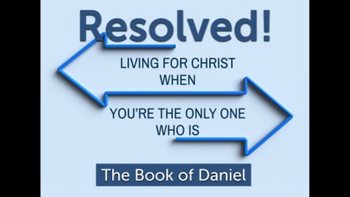 Daniel - Resolved