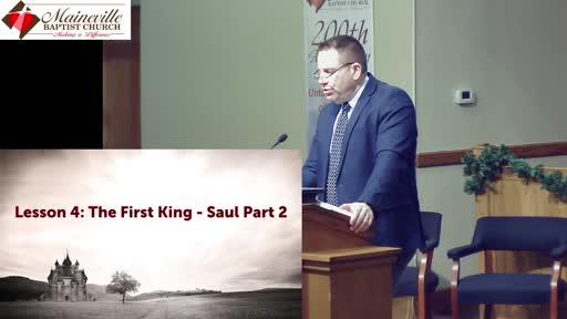 The Kings: Lesson 4 - Saul Part 2