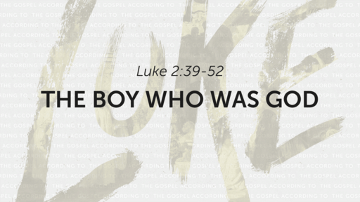 The Boy who was God
