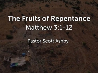 The Fruits of Repentance