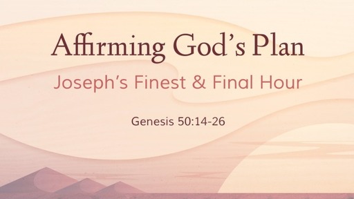 Affirming God's Plan