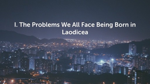 BORN IN LAODICEA