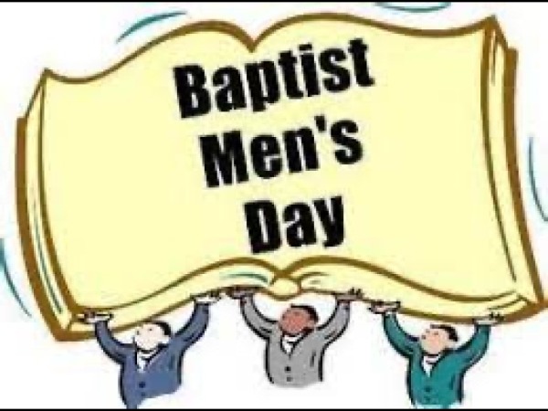 23 Jan Baptist Men's Day - Logos Sermons