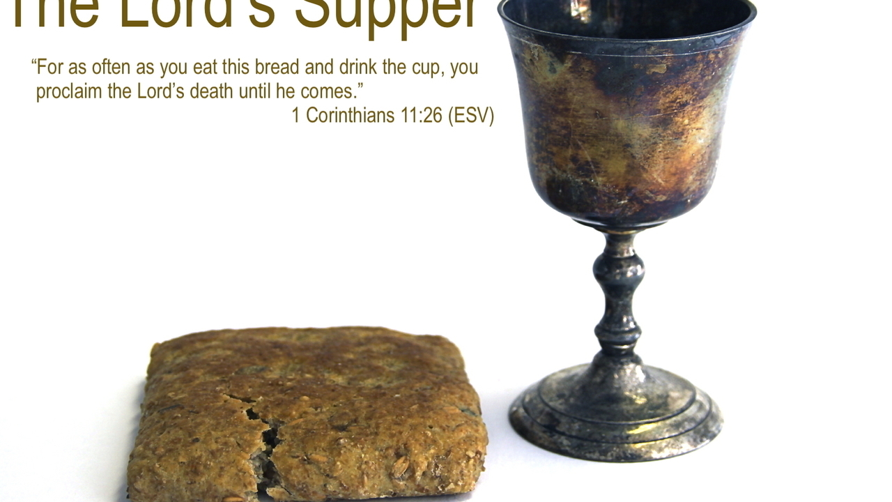 The Lord's Supper: Proclaiming Christ - Logos Sermons