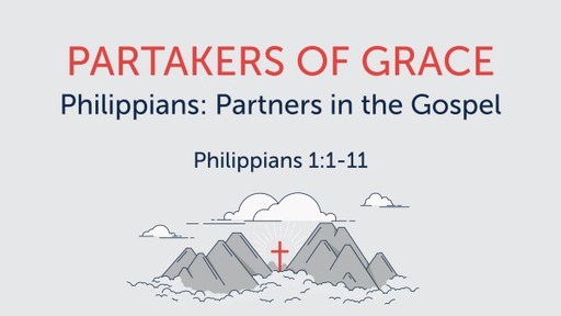 Philippians: Partners in the Gospel