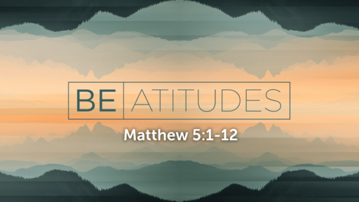 Introduction to the Beatitudes