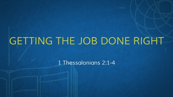 getting-the-job-done-right-logos-sermons