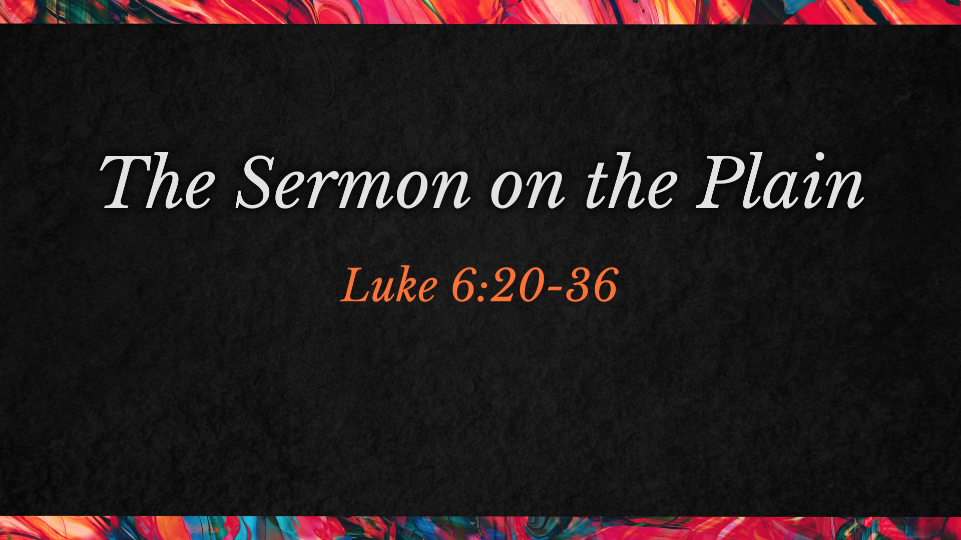 The Sermon on the Plain - Logos Sermons