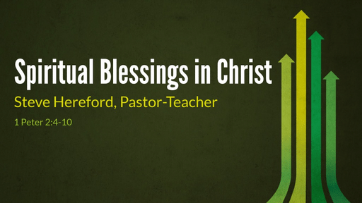 Spiritual Blessings in Christ