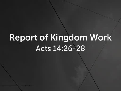 Report of Kingdom Work