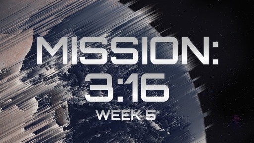 Mission 3:16