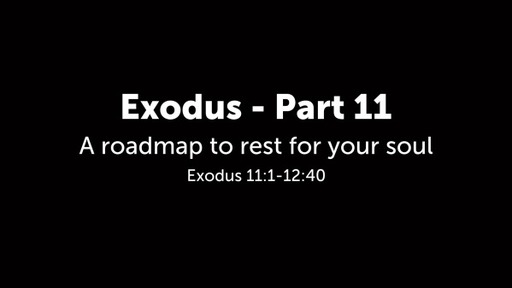 Exodus - Part 11