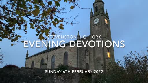 Evening Devotions (06-FEB-2022)