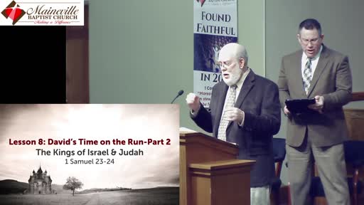 The Kings of Israel - Lesson 8: David's Time on the Run Part 2
