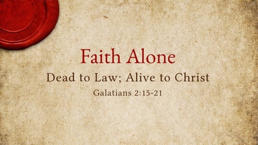 Feb. 6, 2022 - Faith Alone