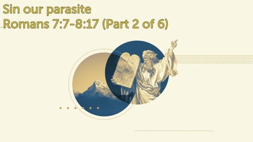 Sin our parasite || El pecado nuestro parásito