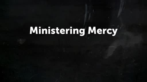 Ministering Mercy