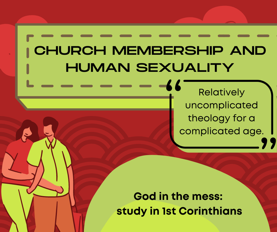 Church Membership And Human Sexuality Logos Sermons