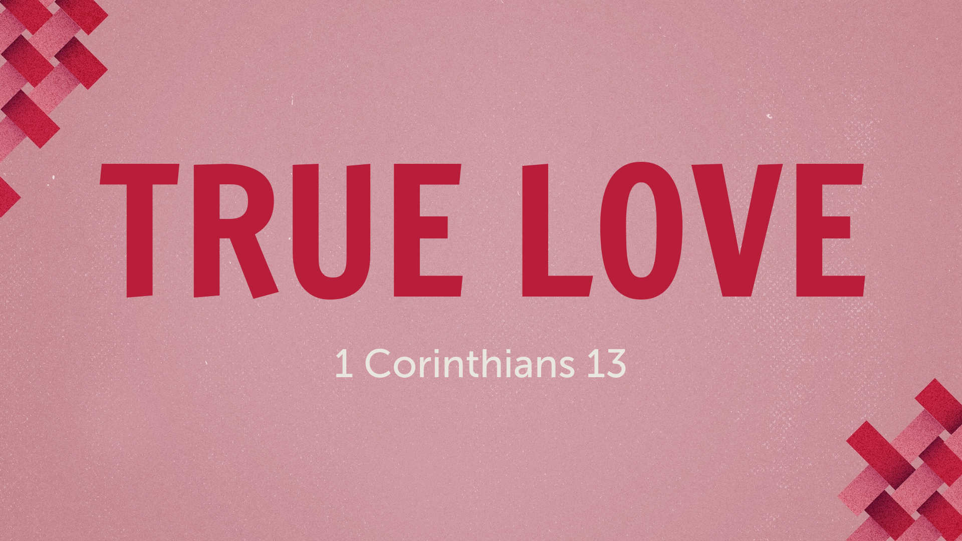 What Is True Love? - KCM Blog