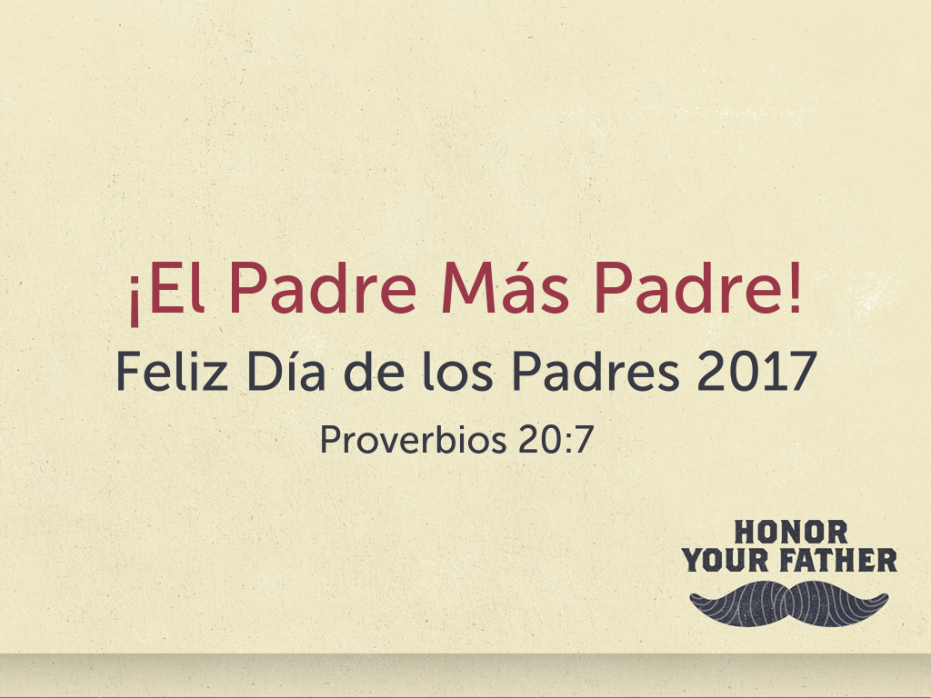 Dia de los Padres - Logos Sermons