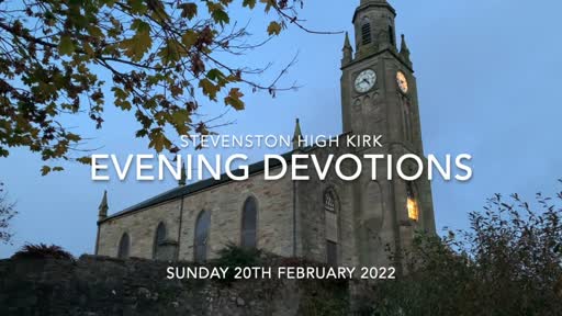 Evening Devotions (20-FEB-2022)