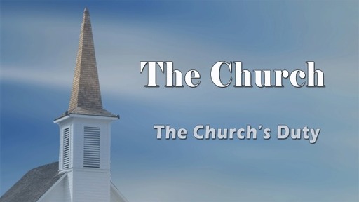 The Church's Duty