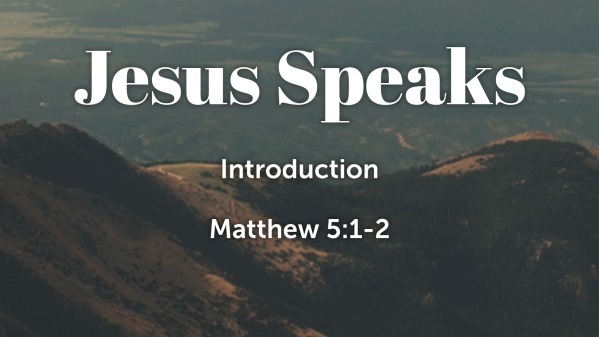 Intro (Matthew 5:1-2) - Faithlife Sermons