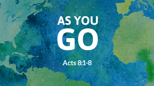 Acts 7:54-60 • As You Go