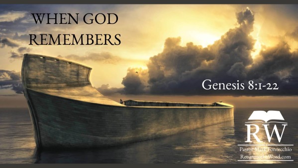 When God Remembers Genesis 8 1 22 Faithlife Sermons when-god-remembers-genesis-8-1-22-faithlife-sermons
