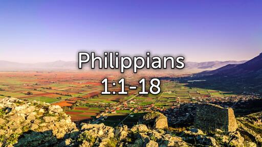 Philippians 1 1 18 Logos Sermons philippians-1-1-18-logos-sermons