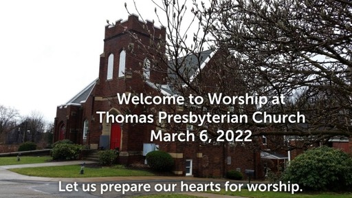 TPC Sunday Worship Service March 6, 2022