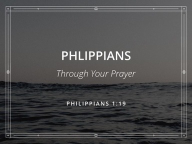 Through  Your Prayer