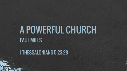 A Powerful Church