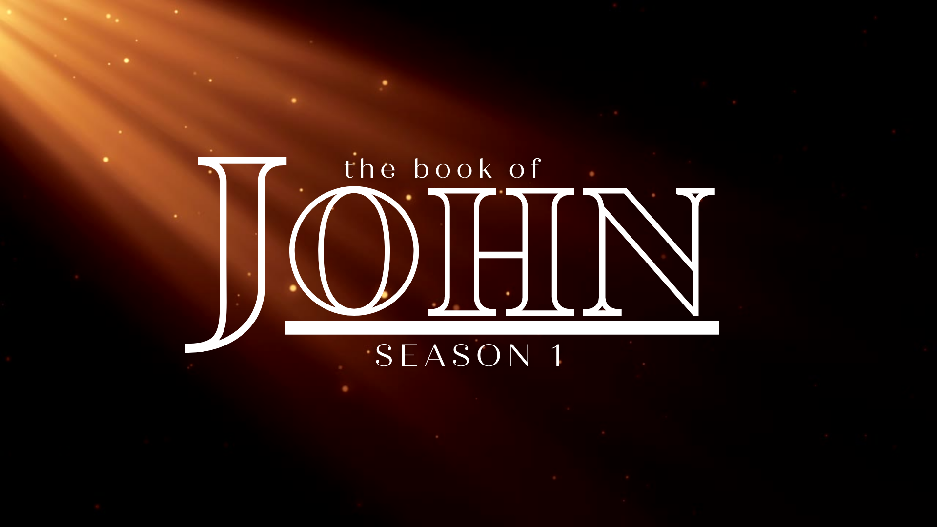 The Book of John Season 1 Faithlife Sermons